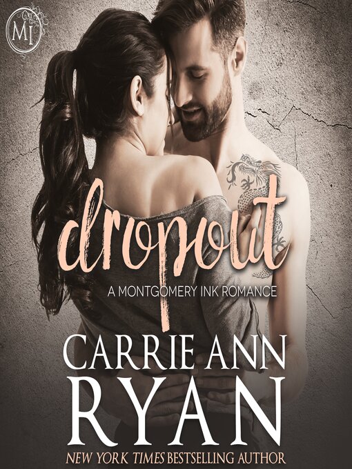 Title details for Dropout by Carrie Ann Ryan - Available